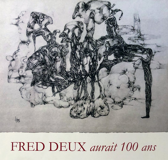 FRED DEUX aurait 100 ans galerie Chave